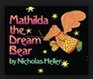 Mathilda the Dream Bear