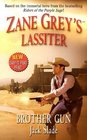 Zane Grey's Lassiter: Brothers Gun (Leisure Western)