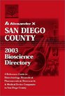 San Diego County 2003 Bioscience Directory