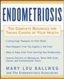 Endometriosis  The Complete Reference for Taking Charge of Your Health