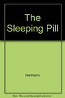 The Sleeping Pill