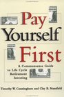 Pay Yourself First  A Commonsense Guide to LifeCycle Retirement Investing