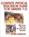 Complete Physical Education Plans for Grades 712