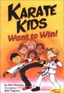 Karate Kids Want To Win