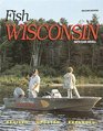 Fish Wisconsin With Dan Small