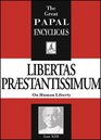 Encyclical Libertas PraestantissimumOn Human Liberty