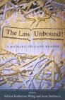 The Law Unbound A Richard Delgado Reader