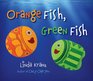 Orange Fish Green Fish