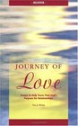 Journey of Love Reader Essays to Help Teens Find God's Purpose for Relationships