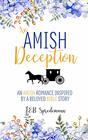 An Amish Deception An Amish Romance Inspired by a Beloved Bible Story