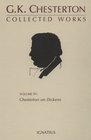 Collected Works of GK Chesterton Chesterton on Dickens Volume XV