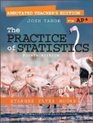 The Practice of Statistics Fourth Edition Annotated Teacher's Edition for AP