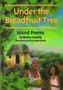 Under the Breadfruit Tree Island Poems