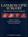Laparoscopic Surgery An Atlas for General Surgeons