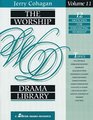 The Worship Drama Library Volume 11 12 Sketches for Enhancing Worship