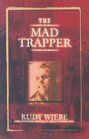 The Mad Trapper
