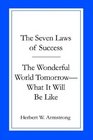 Collection of 2 the Seven Laws of Success the Wonderful World Tomorrow What It Will Be Like