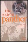 The Eastern Panther Mystery Cat of the Appalachians