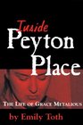 Inside Peyton Place The Life of Grace Metalious