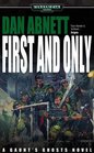 First and Only (Gaunt's Ghosts)