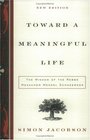 Toward a Meaningful Life New Edition  The Wisdom of the Rebbe Menachem Mendel Schneerson