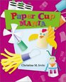 Paper Cup Mania