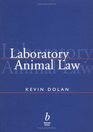 Laboratory Animal Law