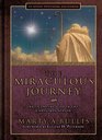 The Miraculous Journey Anticipating God in the Christmas Season
