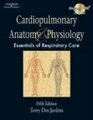 Cardiopulmonary Anatomy  Physiology Essentials for Respiratory Care