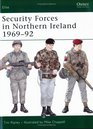 Security Forces in Northern Ireland 1969-92 (Elite)