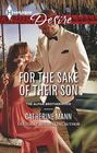 For the Sake of Their Son (Alpha Brotherhood, Bk 4) (Harlequin Desire, No 2275)