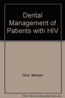Dental Management of Patients With HIV