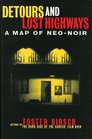 Detours and Lost Highways  A Map of NeoNoir