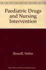 Paediatric Drugs and Nursing Intervention