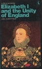Elizabeth I and the Unity of England