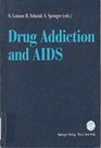Drug Addiction And AIDS