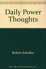 Daily Power Thoughts