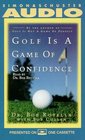 Golf Is a Game of Confidence