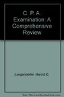 C P A Examination A Comprehensive Review