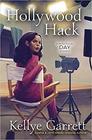 Hollywood Hack (A Detective by Day Mystery)