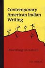 Contemporary American Indian Writing Unsettling Literature