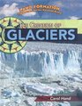 The Creation of Glaciers