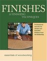 Finishes  Finishing Techniques  Professional Secrets for Simple and Beautiful Finishes from Fine Woodworking