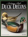AntiqueStyle Duck Decoys Contemporary Techniques to Carve and Paint in the Folk Art Tradition