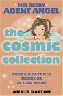 The Cosmic Collection Three Heavenly Missions in One Book