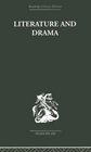 Literature and Drama with special reference to Shakespeare and his contemporaries