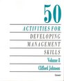 50 Activities for Developing Management Skills