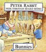 Bunnies (Peter Rabbit Peek-Through Board Books)