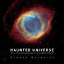 Haunted Universe The True Knowledge of Enlightenment