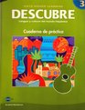 DESCUBRE nivel 3  Lengua y cultura del mundo hispnico  Student Workbook